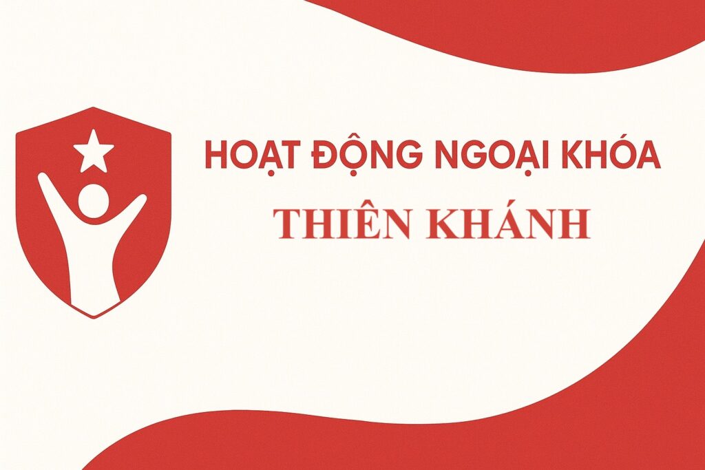 Các Hoạt Động Ngoại Khóa